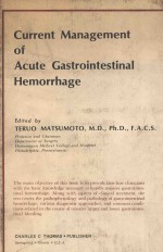 Current <em>management</em> of acute gastrointestinal hemorrhage