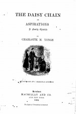 THE DAISY CHAIN <em>OR</em> ASPIRATIONS