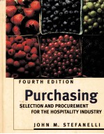 PURCHASING Selection and Procurement <em>for</em> the Hospitality Industry FOURTH EDITION