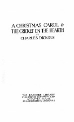 A CHRI<em>S</em>TMA<em>S</em> CAROL & <em>THE</em> CRICKET ON <em>THE</em> HEARTH