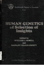 HUM<em>A</em>N GENETICS：<em>A</em> <em>SELECTION</em> <em>OF</em> INSIGHTS