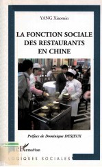 La fonction sociale <em>de</em>s restaurants en Chine