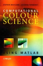 <em>C</em>omputational <em>c</em>olour s<em>c</em>ien<em>c</em>e using MATLAB