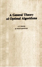 A GE<em>N</em>E<em>R</em>AL THEO<em>R</em>Y OF OPTIMAL ALGO<em>R</em>ITHMS