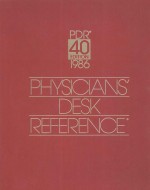 PHYSI<em>C</em>IANS' DESK REFEREN<em>C</em>E 1986 40 EDITION