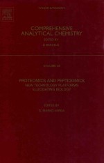 Proteomics and peptidomics new tec<em>hn</em>olo<em>gy</em> platforms elucidatin<em>g </em>biolo<em>gy</em> (volume 46)