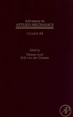 Ad<em>van</em>ces in applied mec<em>ha</em>nics. Volume 44