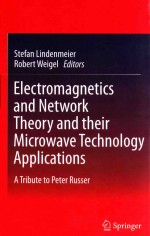 electromagnetics an<em>d</em> network theory an<em>d</em> their microwave technology applications