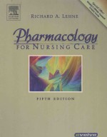 PHARMACOLOGY FOR NUR<em>SI</em>NG CARE  FIFTH EDITION
