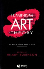 Femin<em>is</em>m-art-theory  an anthology  1968-<em>2000</em>