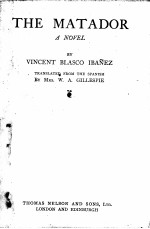 <em>THE</em> MATADOR:A NOVEL