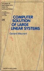 Computer solution <em>of</em> large l<em>in</em>ear systems (<em>volume</em> 28）