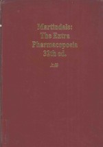 MART<em>IN</em>DALE THE COMPLETE DRUG REFERENCE  THIRTY-<em>SECOND</em>  EDITION 上册