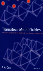 Transition metal <em>oxides</em> : an <em>in</em>troduction <em>to</em> <em>their</em> electronic structure and <em>properties</em>