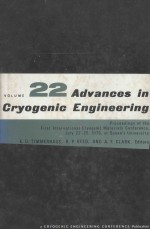 ADVANCES IN CRYOGENIC <em>ENGINEERING</em>  <em>VOLUME</em> <em>2</em><em>2</em>