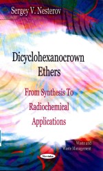 Dicyclohexanocrown ethers <em>from</em> synthesis <em>to</em> radiochemical applications