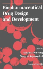 Biopharmaceutical Drug <em>Design</em> and Development