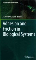 Adhesion and friction <em>in</em> biological <em>systems</em>