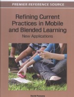 REFINING CURRENT PRACTICES IN MO<em>BI</em>LE AND <em>BL</em>ENDED LEARNIG:NEW APPLICATIONS