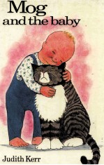 MOG AND TH<em>E</em> BABY