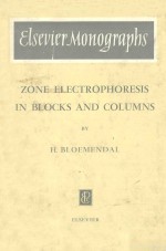 ZONE ELECTROPHORESIS <em>IN</em> BLOCKS AND COLUMNS