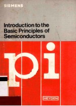 <em>INTRODUCTION</em> <em>TO</em> <em>THE</em> BASIC PRINCIPLES <em>OF</em> SEMICONDUC<em>TO</em>RS