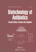 BIOTECHNOLOGY <em>OF</em> ANTIBIOTICS  <em>SECOND</em> <em>EDITION</em>
