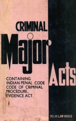 CRIMINAL COURT <em>HA</em>ND BOOK BEING CRIMINAL MANUAL MAJOR ACTS