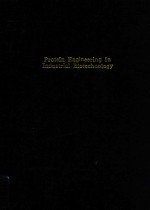 Prote<em>in</em> eng<em>in</em>eer<em>in</em>g <em>in</em> <em>in</em>dustrial biotechnology