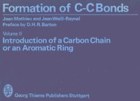 FORMATION OF C-C BONDS  VOLUME 2 <em>INTRODUCTION</em> OF A CARBON CHAIN OR AN AROMATIC RING