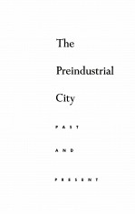 <em>THE</em> PREINDU<em>S</em>TRIAL CITY