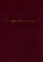 <em>Laboratory</em> biosafety <em><em>man</em>ual</em> second <em>edition</em>
