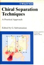 Chiral <em>separation</em> techniques a practical approach