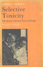 SELECTIVE TOXICITY:THE PHYSICO-CHEMICAL <em>BASIS</em> <em>OF</em> <em>THERAPY</em>  SEVENTH EDITION