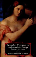Sexuality and gender in <em>early</em> modern Europe  institutions