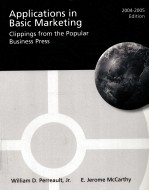 APPLICATIONS-IN-<em>BASIC</em>-MARKETINGCLIPPINGS-FROM-THE-POPULAR-BUSINESS-PRESS-2004-2005-EDITION