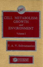 cell <em>m</em>et<e<em>m</em>>a</e<em>m</em>>bolis<em>m</em>: growth <e<em>m</em>>a</e<em>m</em>>nd environ<em>m</em>ent volu<em>m</em>e I