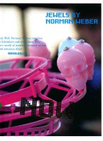Now jewels by Norman <em>Weber</em>