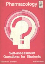 PH<em>A</em>RM<em>A</em>COLOGY:SELF-<em>A</em>SSESSMENT QUESTIONS <em>FOR</em> <em>STUDENTS</em>