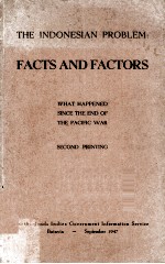 <em>THE</em> <em>INDONESIAN</em> PROBLEM:FACTS AND FACTORS