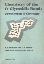 CHEMISTRY <em>OF</em> THE O-GLYCOSIDIC BOND:<em>FORMATION</em> AND CLEAVAGE