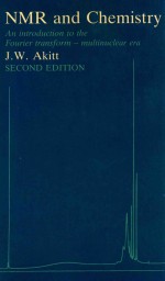 NMR <em>a</em>nd chemistry <em>a</em>n intro to the rourier tr<em>a</em>ns<em>for</em>m multinucle<em>a</em>r er<em>a</em> second <em>edition</em>
