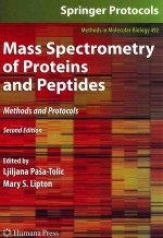 Mass spectrometry <em>of</em> proteins and peptides <em>methods</em> and protocols second edition