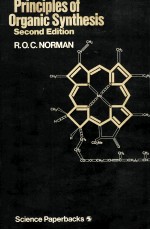 PR<em>IN</em>CIPLES <em>OF</em> ORGANIC SYNTHESIS  SECOND <em>EDITION</em>