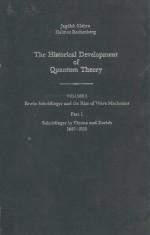 The Historical Development of <em>Quantum</em> Theory Volume 5 Pare 1