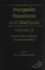 Inorganic reactions and <em>methods</em>; vol. 2: the formation <em>of</em> the bond to hydrogen(part 2)