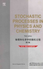 STOCHASTIC PROCESSES I<em>N</em> PHYSICS A<em>N</em>D CHEMISTRY THIRD EDITIO<em>N</em>