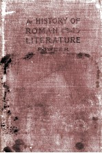 A HISTORY OF ROMA<em>N</em> LITERATURE
