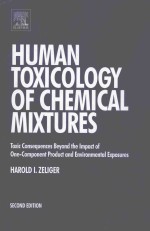 HUM<em>AN</em> <em>TO</em>XICOLOGY OF CHEMICAL MIXTURES:<em>TO</em>XIC CONSEQUENCES BEYOND <em>THE</em> IMPACT OF ONE-COMPONENT PRODUCT 