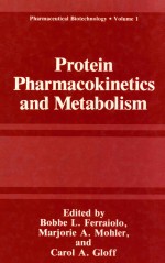 Protein pharmacokinetics <em>and</em> metabolism